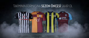 Takımının Formasını İlk Giyen Sen Ol