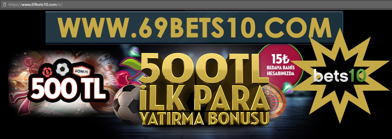 69Bets10 Yeni Adresi Bonus Yağmuru ile Beraber Geldi