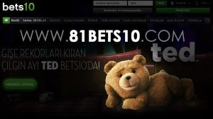 81Bets10.com Yeni Adres ve Çılgın Ayı TED