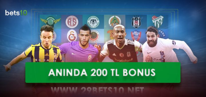 Efsane Türkiye Süper Ligi 200 TL Bonusu Geri Döndü