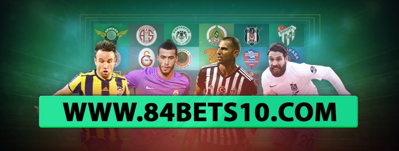 84Bets10 - Kazı Kazan ve Süper Lig Bonusları