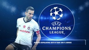 AVRUPA KUPALARINDA ANINDA 200 TL BONUS